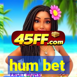 hum bet
